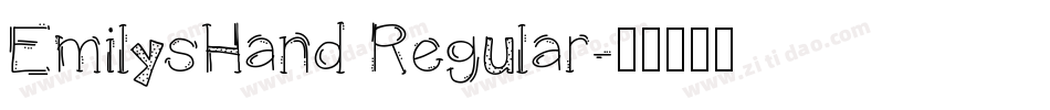 EmilysHand Regular字体转换